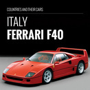 Countries and their cars: Italy – Ferrari F40